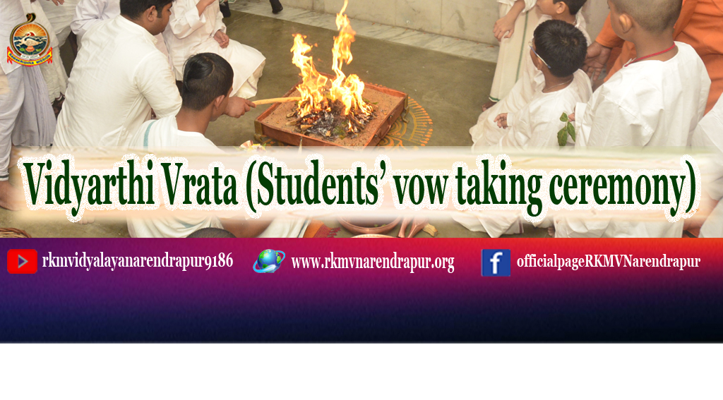 Vidyarthi Vrata (Students’ vow taking ceremony)