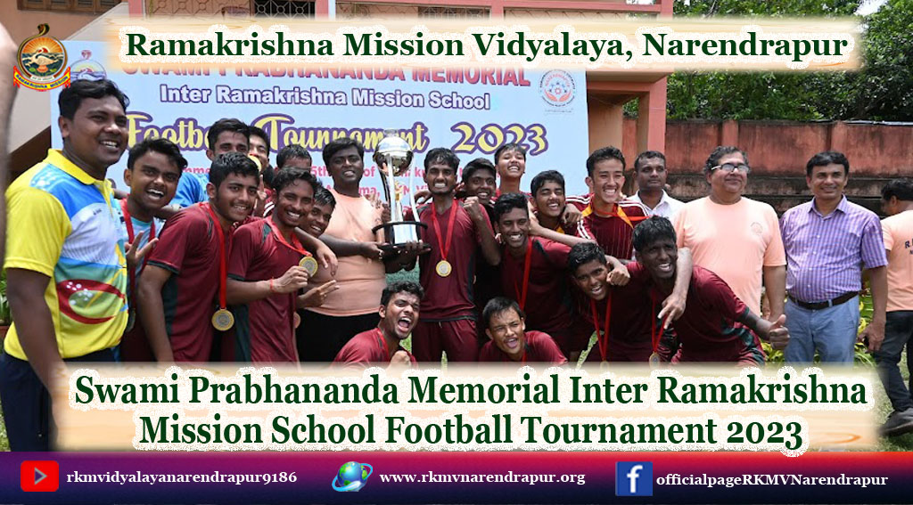 Swami Prabhananda Memorial Inter Ramakrishna       Mission School Football Tournament 2023
